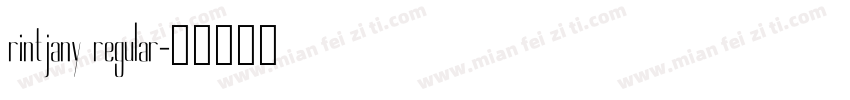 rintjany regular字体转换